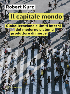 cover image of Il capitale mondo